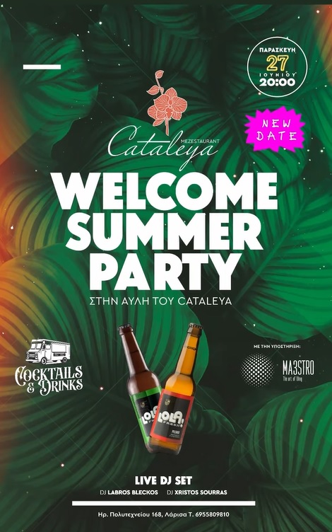 Welcome Summer Party στο Cataleya Mezestaurant